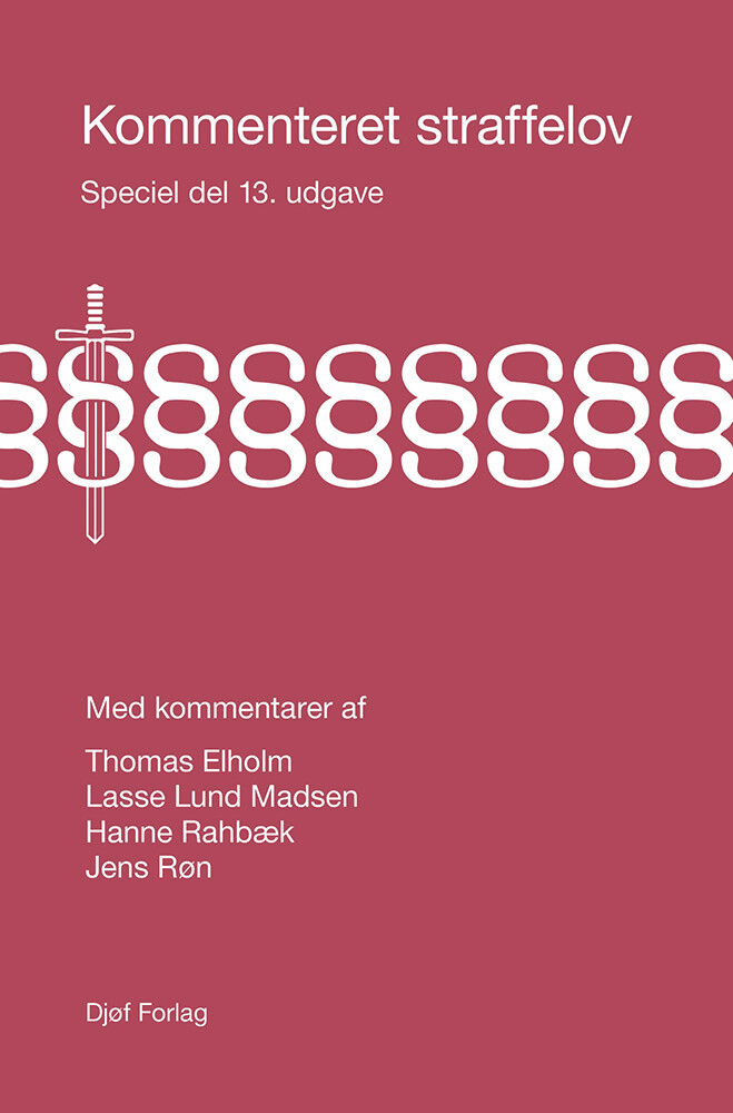 Kommenteret Straffelov - Thomas Elholm - Bog