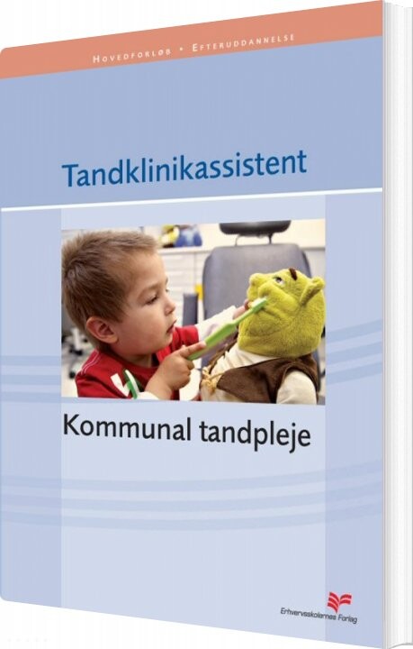 Kommunal Tandpleje - Pia Wogelius - Bog