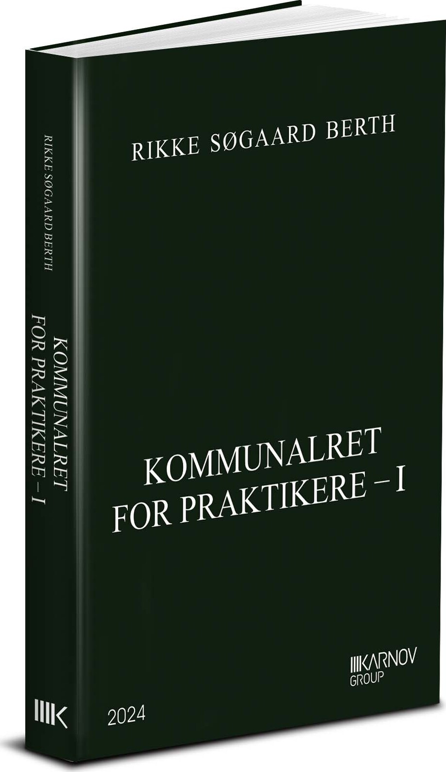 Kommunalret For Praktikere - 1 - Rikke Søgaard Berth - Bog