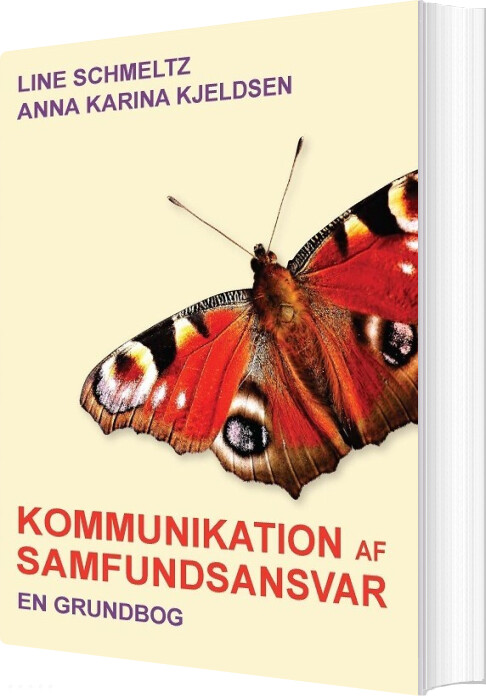 Kommunikation Af Samfundsansvar - Line Schmeltz - Bog