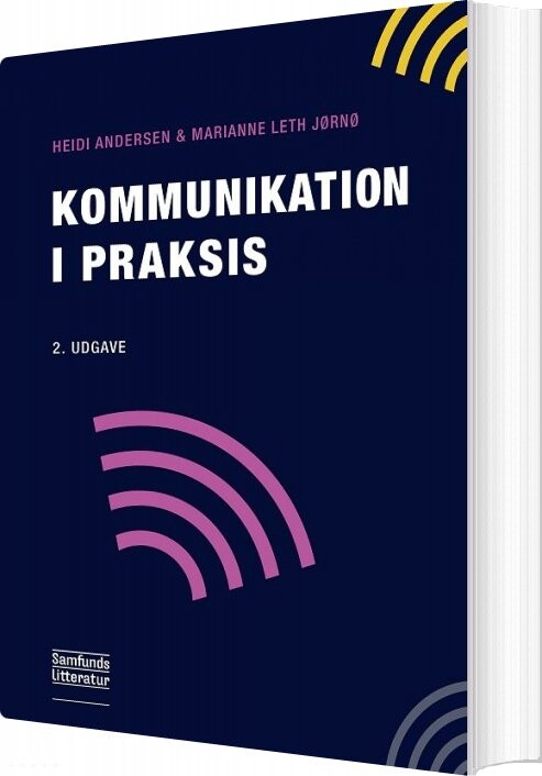 Billede af Kommunikation I Praksis - Heidi Andersen - Bog