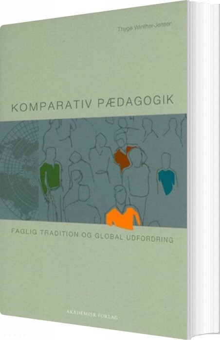 Komparativ Pædagogik - Thyge Winther-jensen - Bog
