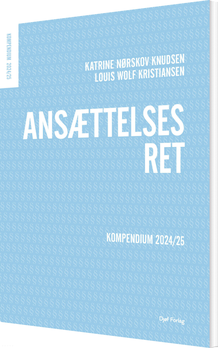 Kompendium I Ansættelsesret - Louis Wolf Kristiansen - Bog