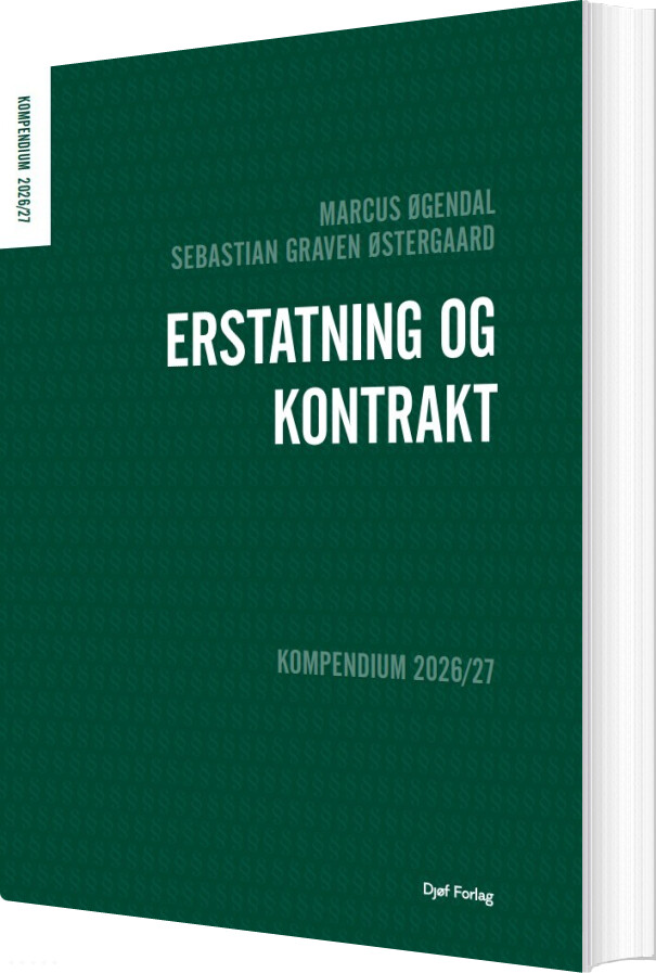 Kompendium I Erstatning Og Kontrakt - Sebastian Graven østergaard - Bog