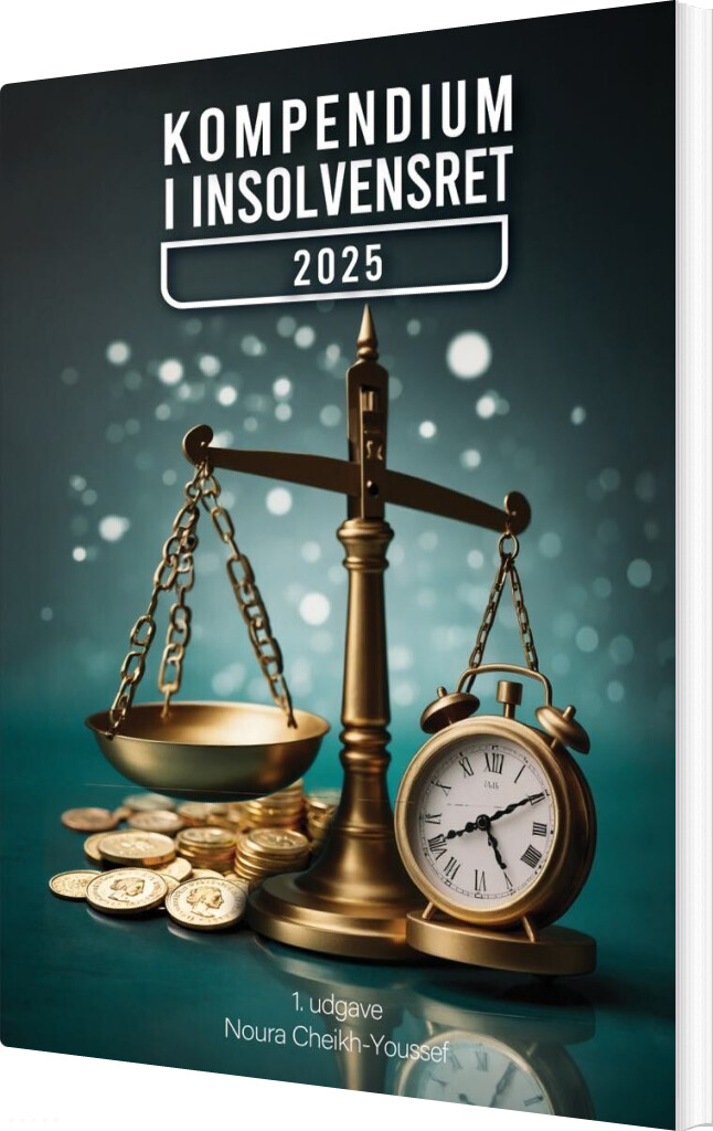 Kompendium I Insolvensret - Noura Cheikh-youssef - Bog