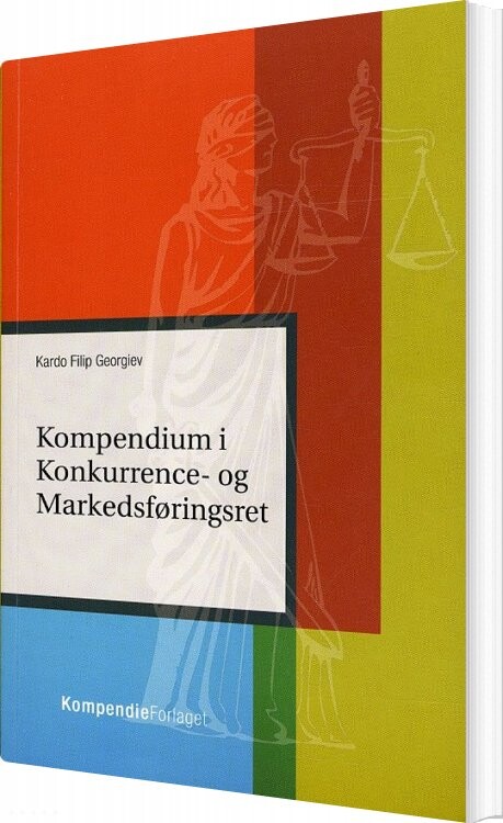 Billede af Kompendium I Konkurrence- Og Markedsføringsret - Kardo Filip Georgiev - Bog