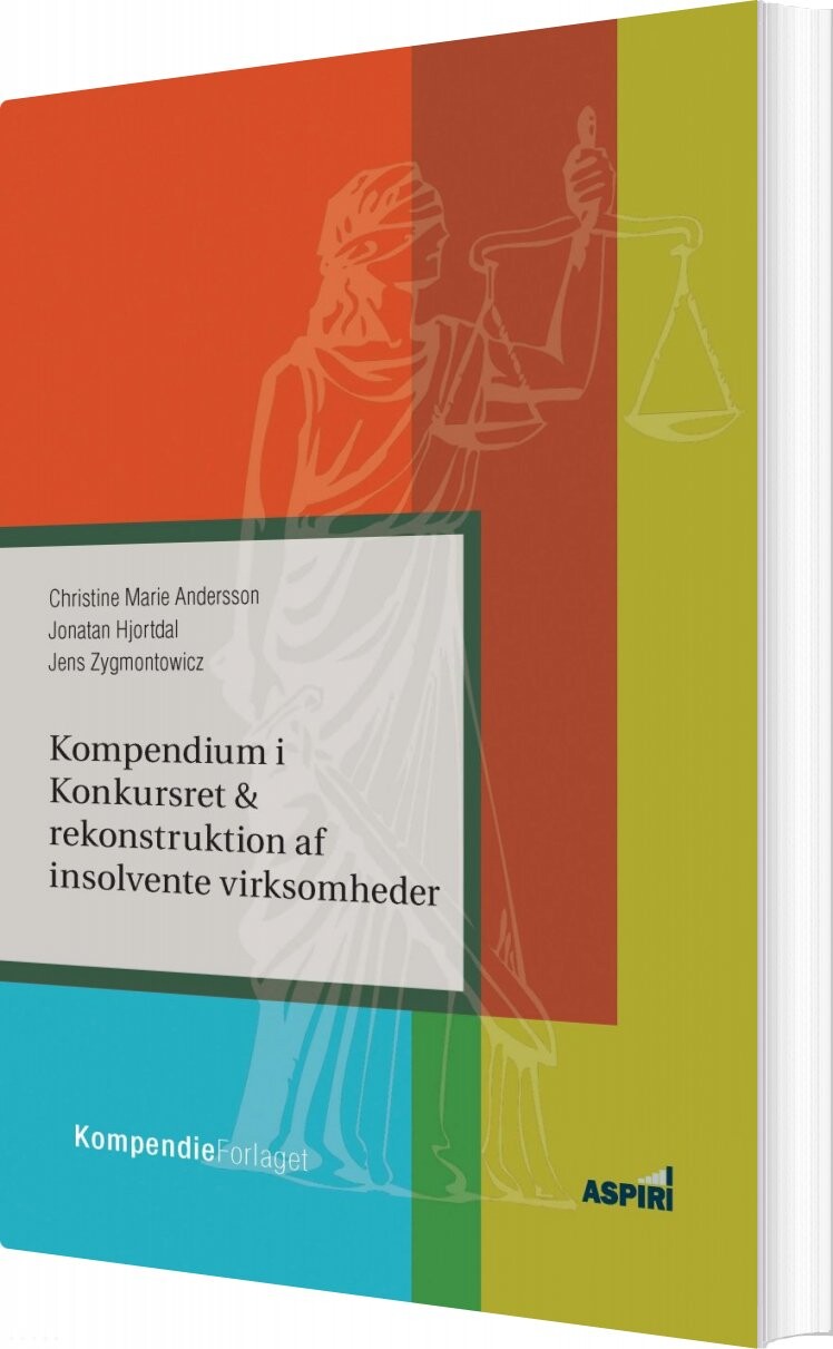 Billede af Kompendium I Konkursret & Rekonstruktion Af Insolvente Virksomheder - Jonatan Hjortdal - Bog