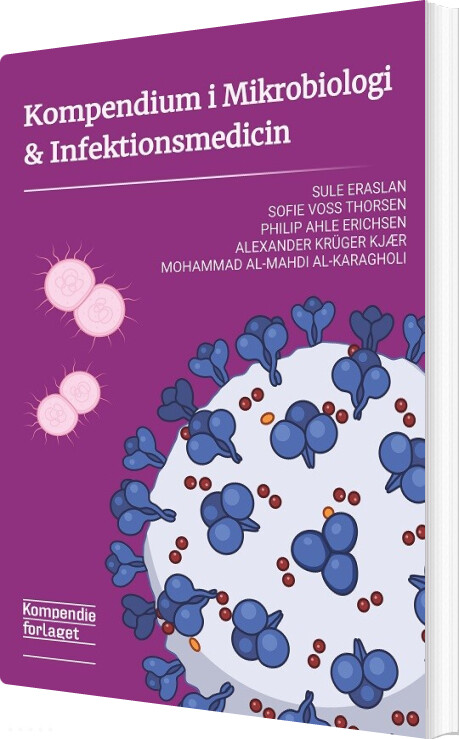 Billede af Kompendium I Mikrobiologi & Infektionsmedicin - Mohammad Al-mahdi Al-karagholi - Bog