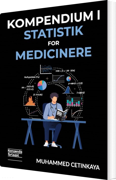 Kompendium I Statistik For Medicinere - Muhammed Cetinkaya - Bog