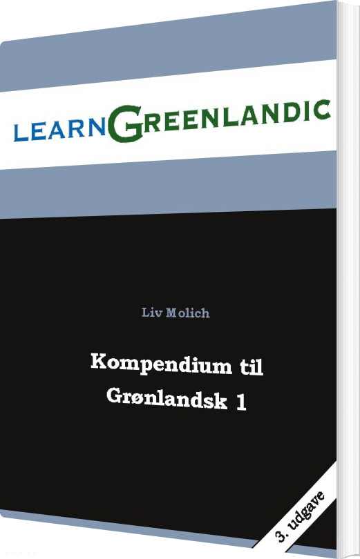 Billede af Kompendium Til Grønlandsk 1 - Liv Molich - Bog