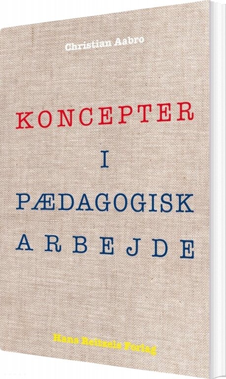 Billede af Koncepter I Pædagogisk Arbejde - Christian Aabro - Bog