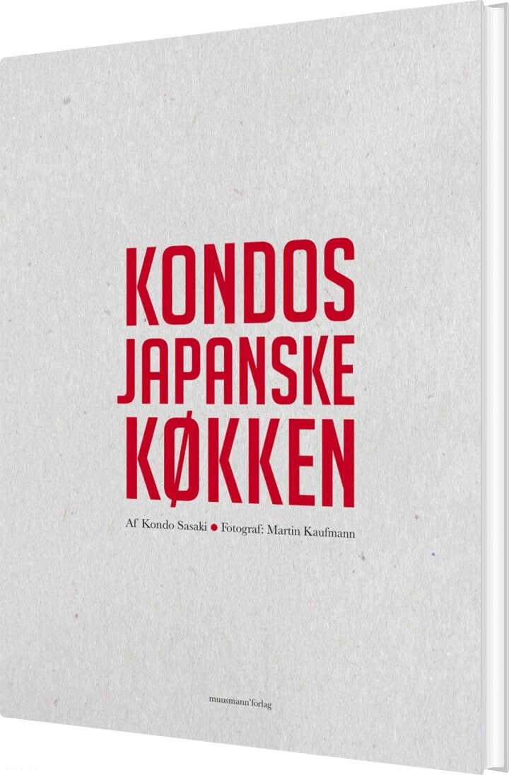 Kondos Japanske Køkken - Kondo Sasaki - Bog