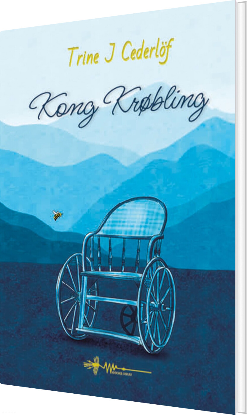 Billede af Kong Krøbling - Trine J. Cederlöf - Bog