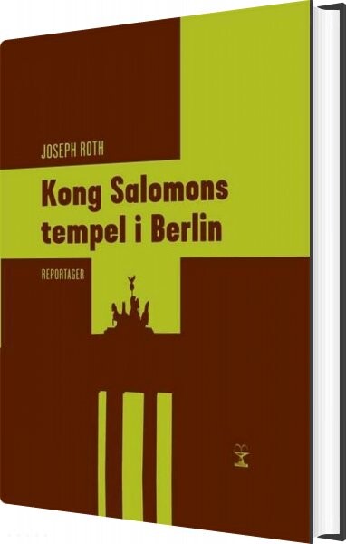 Kong Salomons Tempel I Berlin - Joseph Roth - Bog