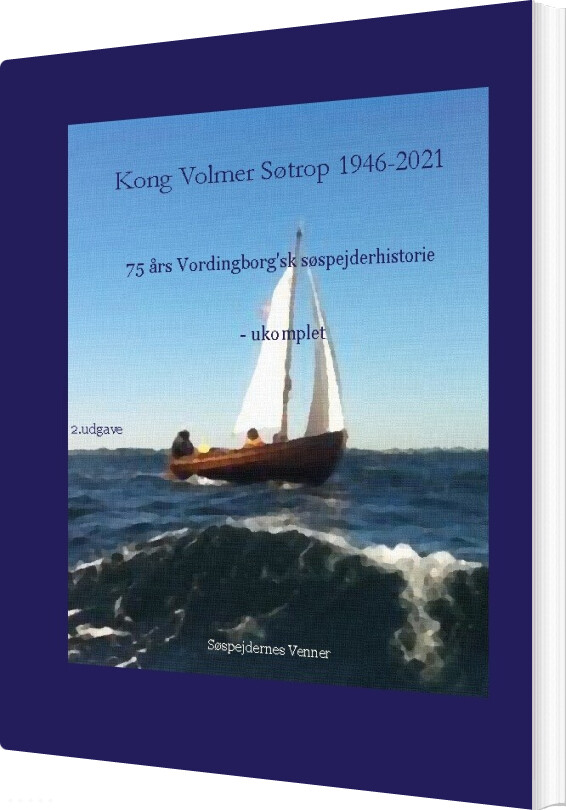 Billede af Kong Volmer Søtrop 1946-2021 - Poul Birch Eriksen - Bog