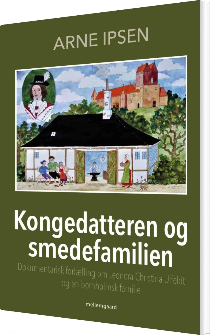 Kongedatteren Og Smedefamilien - Arne Ipsen - Bog