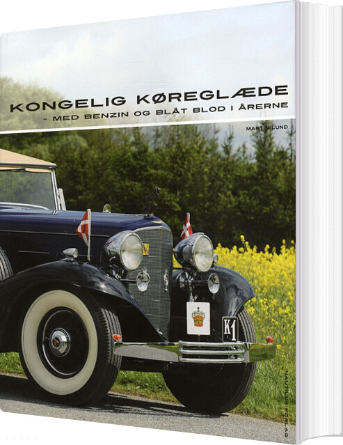 Kongelig Køreglæde - Martin Lund - Bog