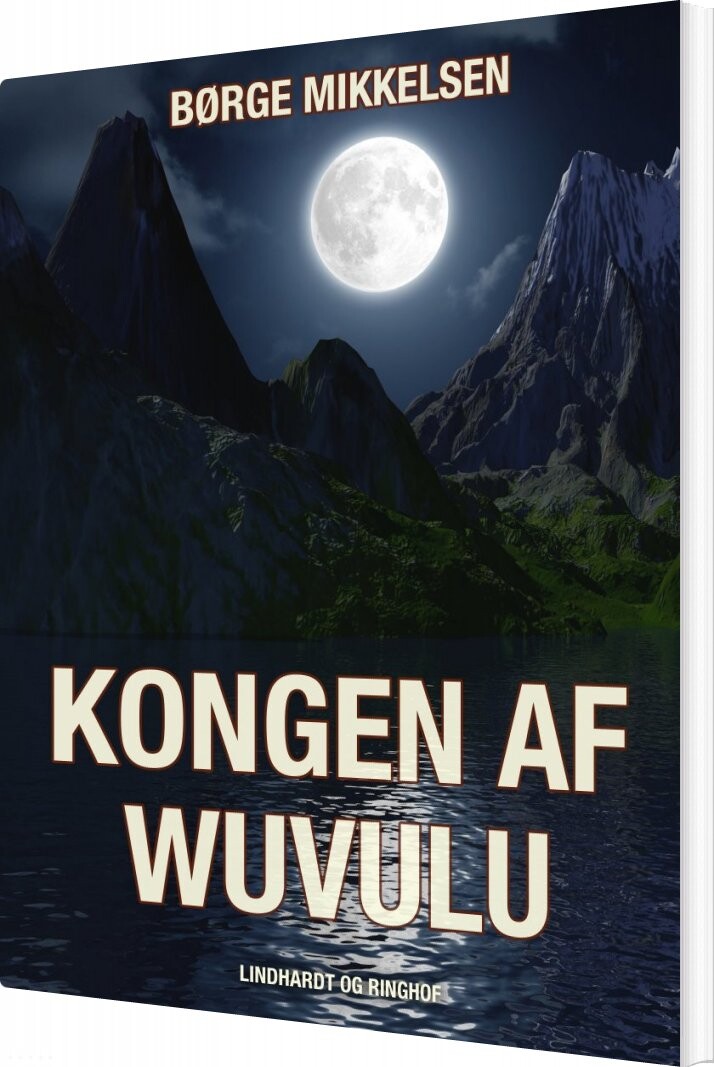 Kongen Af Wuvulu - Børge Mikkelsen - Bog