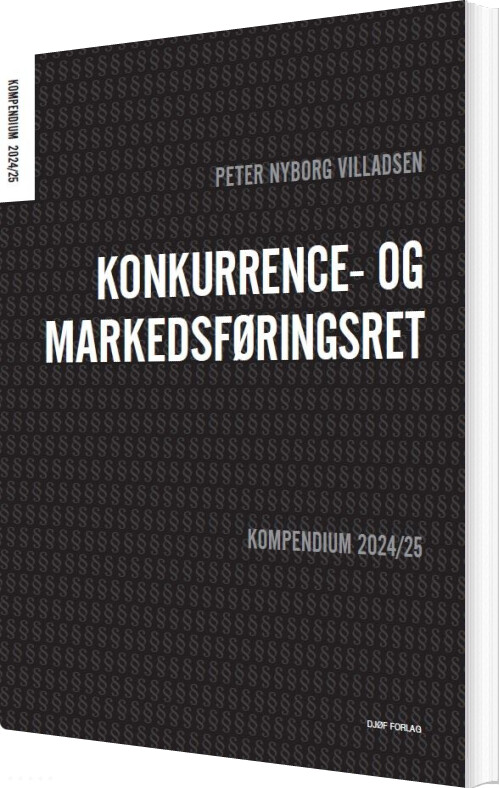 Konkurrence- Og Markedsføringsret - Peter Nyborg Villadsen - Bog