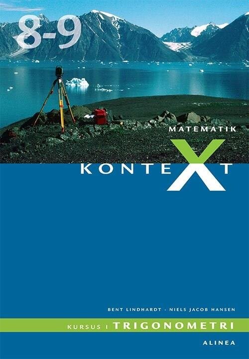 Billede af Kontext, Kursus I Trigonometri, 8.-9.kl - Bent Lindhardt - Bog