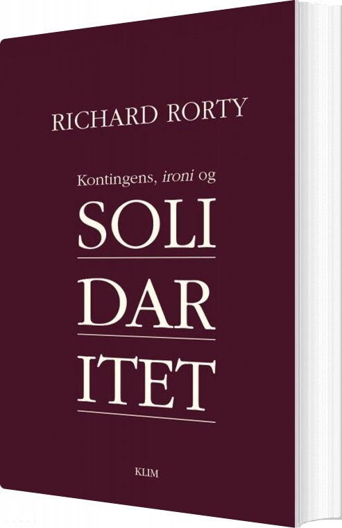 Billede af Kontingens, Ironi Og Solidaritet - Richard Rorty - Bog