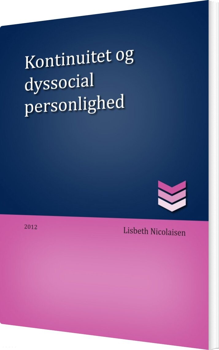 Billede af Kontinuitet Og Dyssocial Personlighed - Lisbeth Nicolaisen - Bog