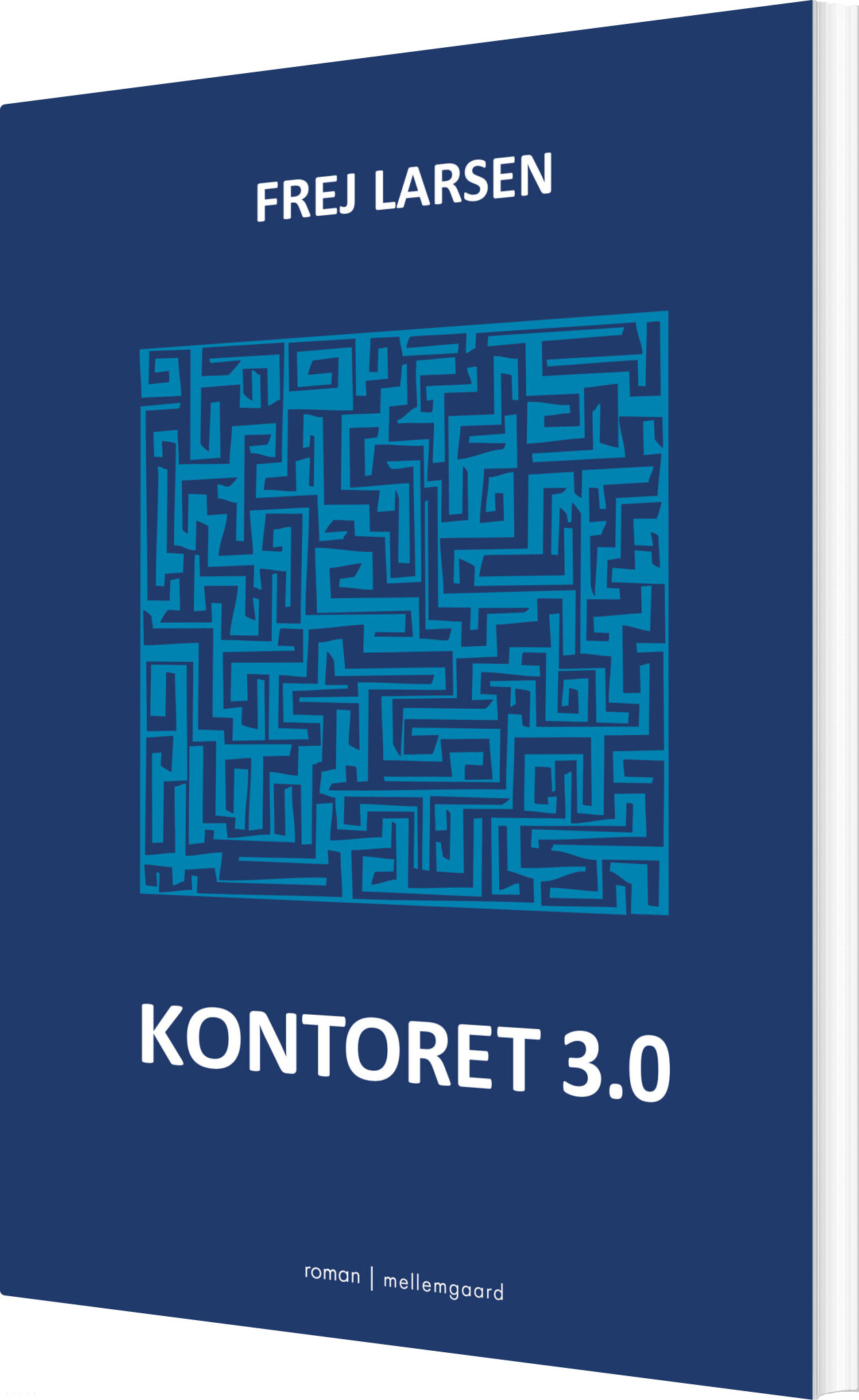 Kontoret 3.0 - Frej Larsen - Bog