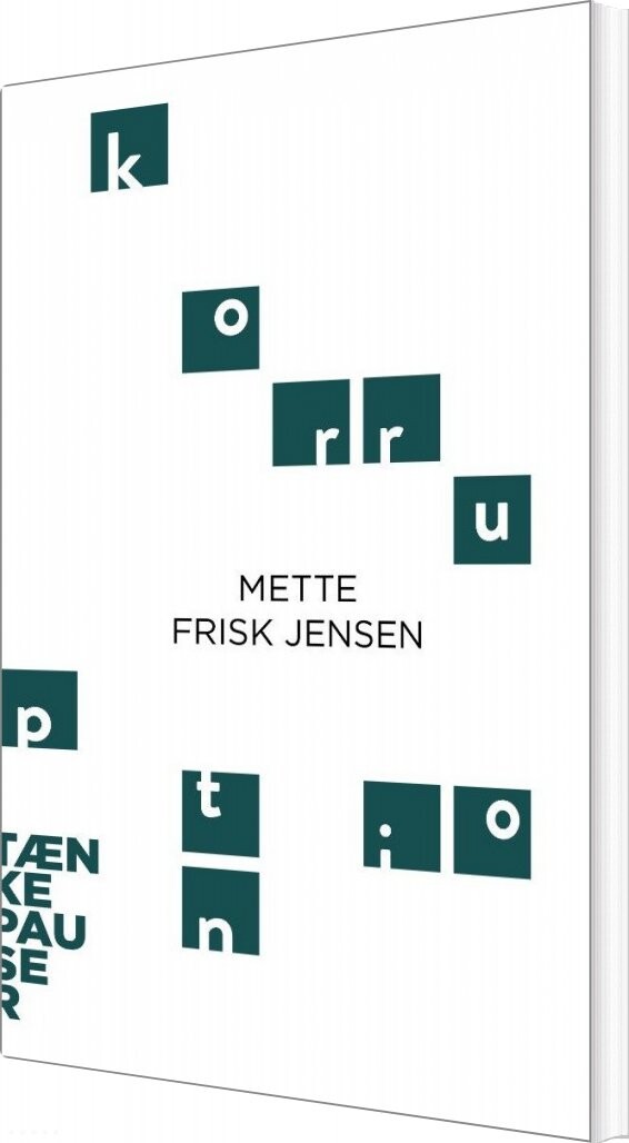 Tænkepauser - Korruption - Mette Frisk Jensen - Bog