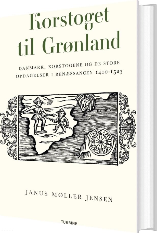 Billede af Korstoget Til Grønland - Janus Møller Jensen - Bog