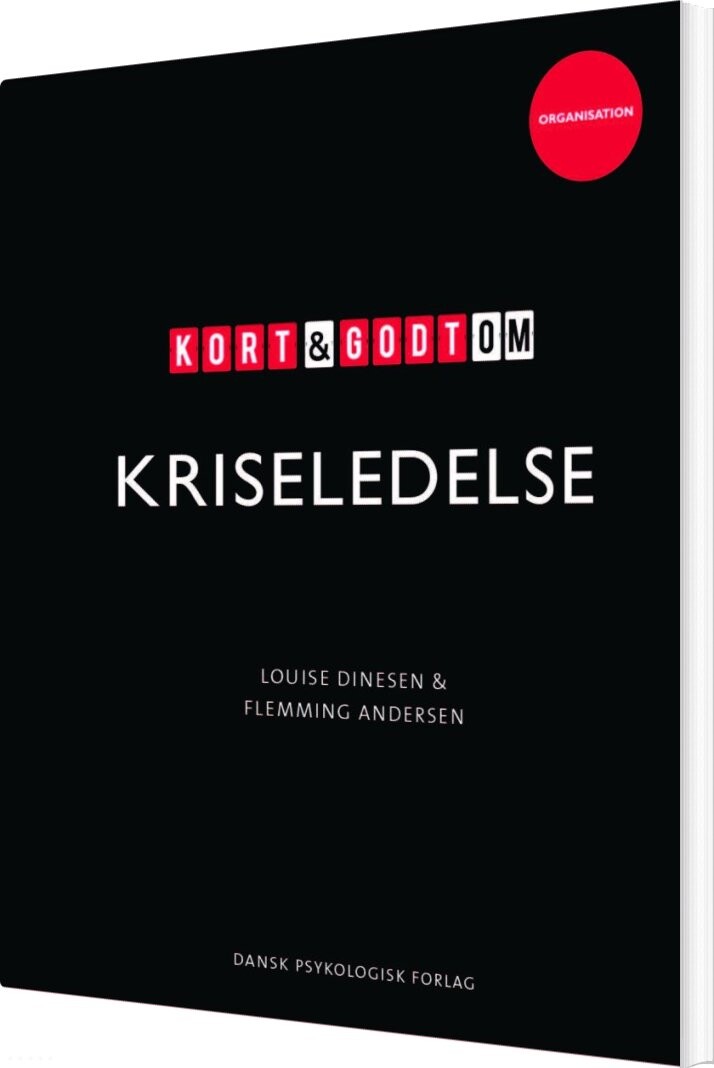 Kort & Godt Om Kriseledelse - Flemming Andersen - Bog