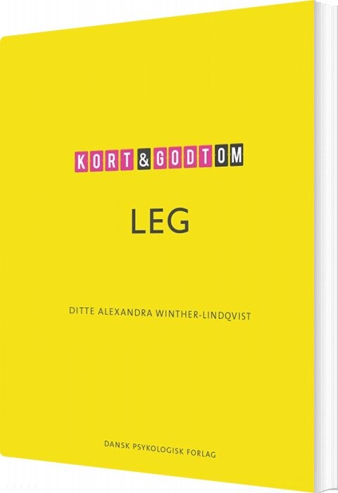 Billede af Kort & Godt Om Leg - Ditte Alexandra Winther-lindqvist - Bog