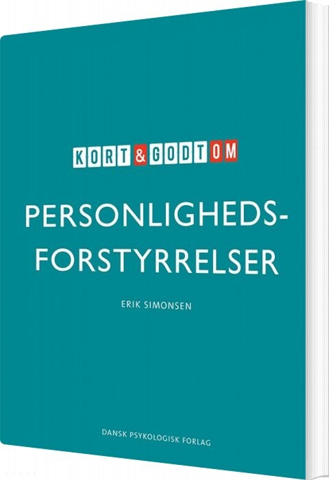 Billede af Kort Og Godt Om Personlighedsforstyrrelser - Erik Simonsen - Bog