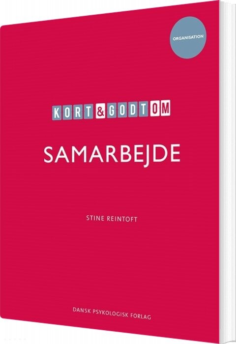 Kort & Godt Om Samarbejde - Stine Reintoft - Bog