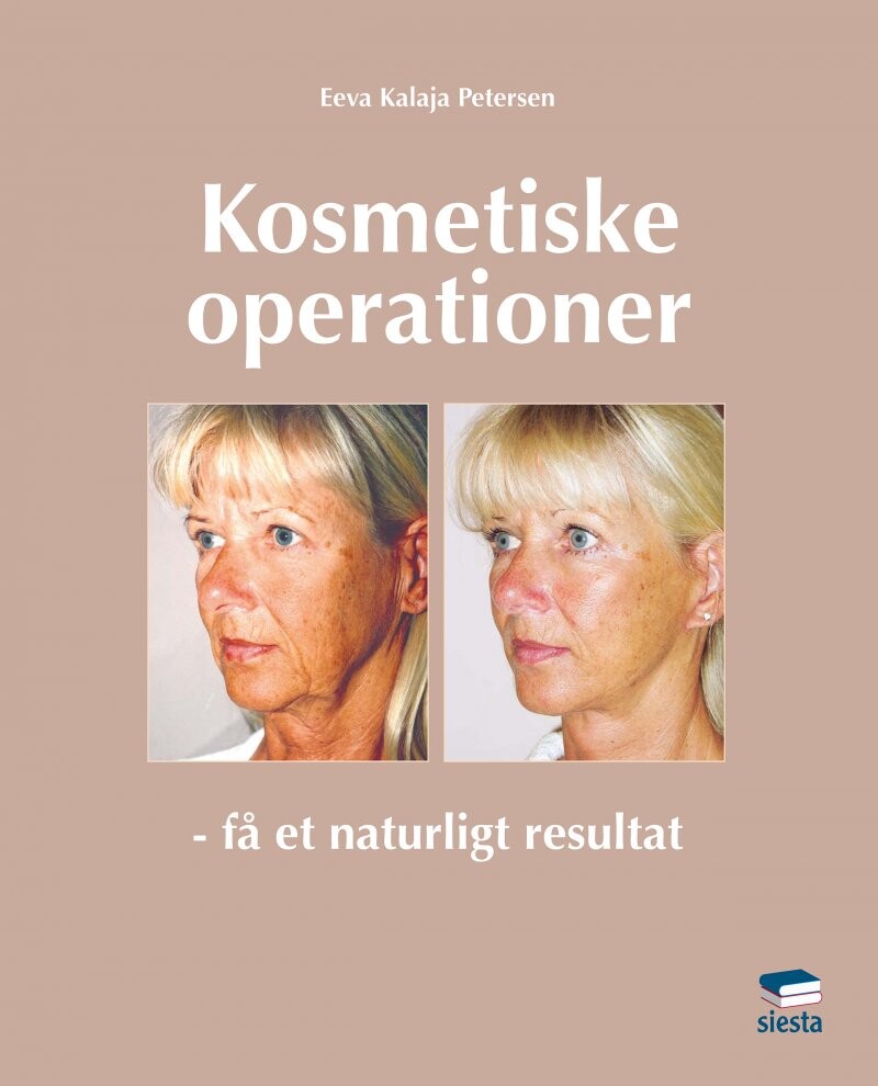 Kosmetiske Operationer - Eeva Kalaja Petersen - Bog