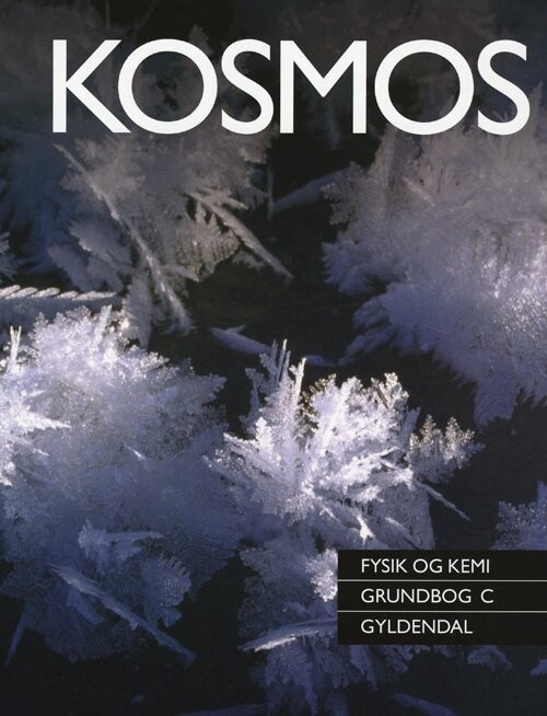 Kosmos - Fysik Og Kemi - Henning Henriksen - Bog