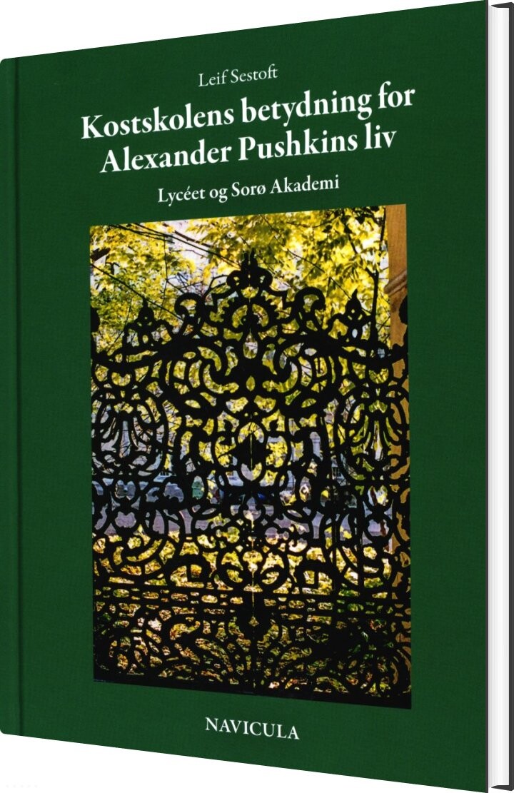 Kostskolens Betydning For Alexander Pushkins Liv - Lyceet - Bog