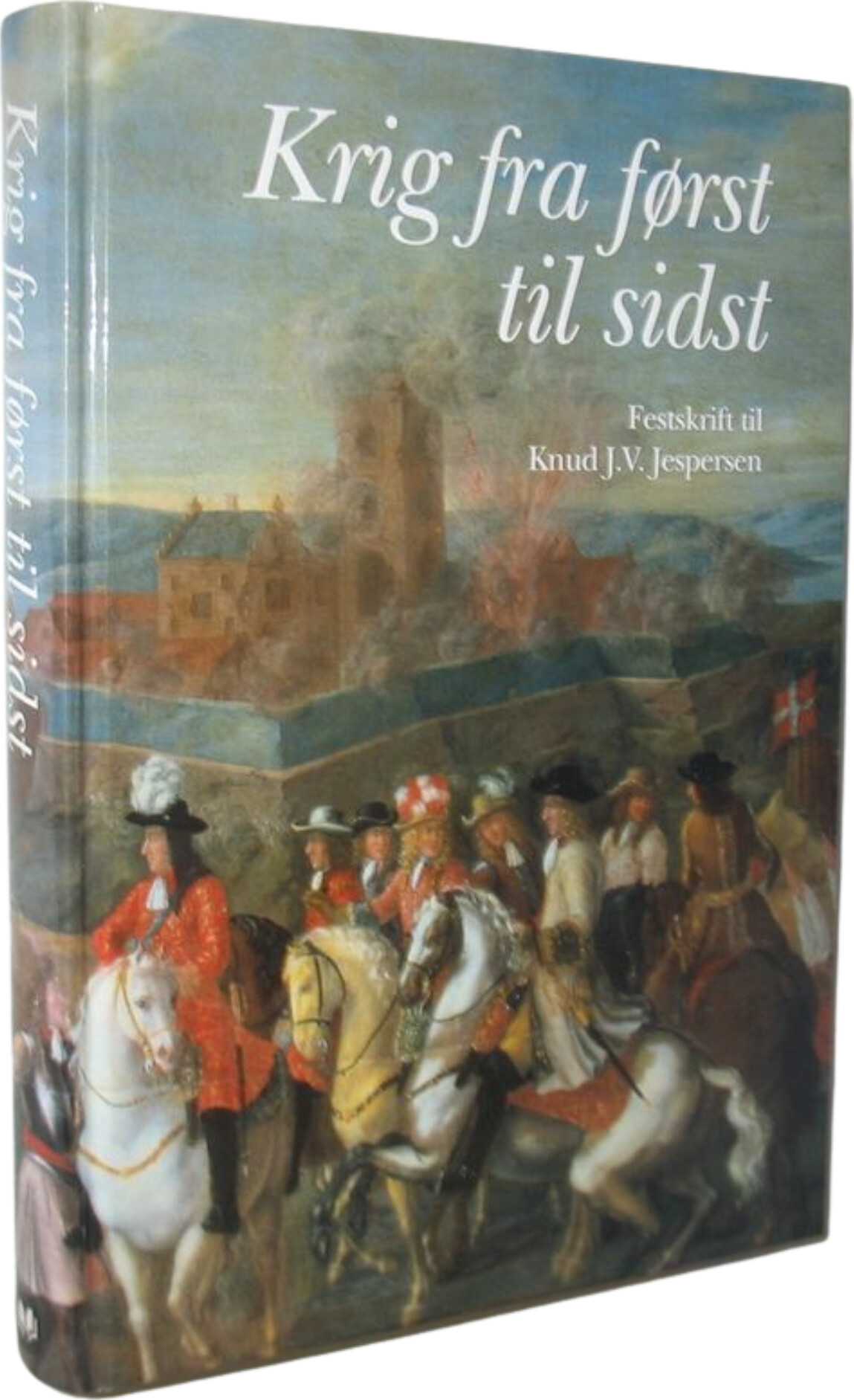 Krig Fra Først Til Sidst - Knud J.v. Jespersen - Bog