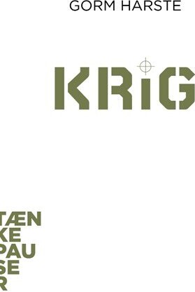 Billede af Tænkepauser - Krig - Gorm Harste - Bog
