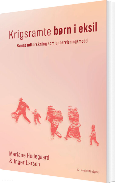 Krigsramte Børn I Eksil - Mariane Hedegaard - Bog