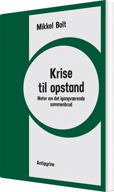 Billede af Krise Til Opstand - Mikkel Bolt - Bog