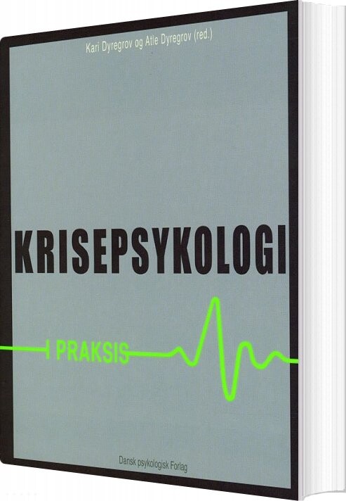 Billede af Krisepsykologi I Praksis - Atle Dyregrov - Bog