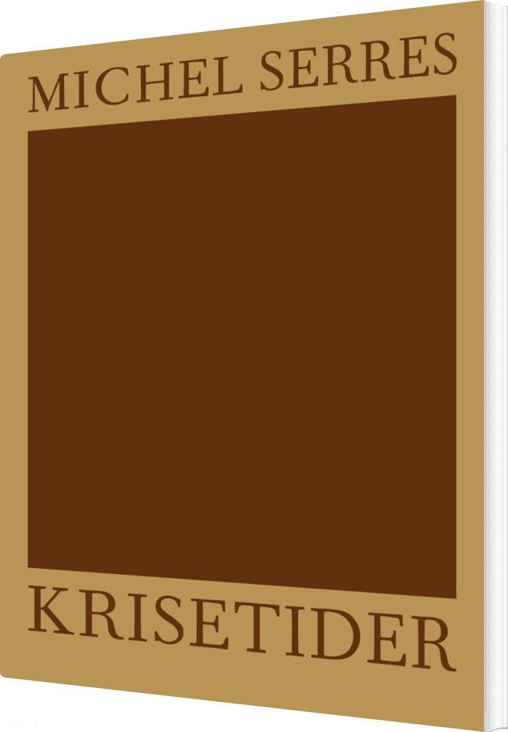 Billede af Krisetider - Michel Serres - Bog