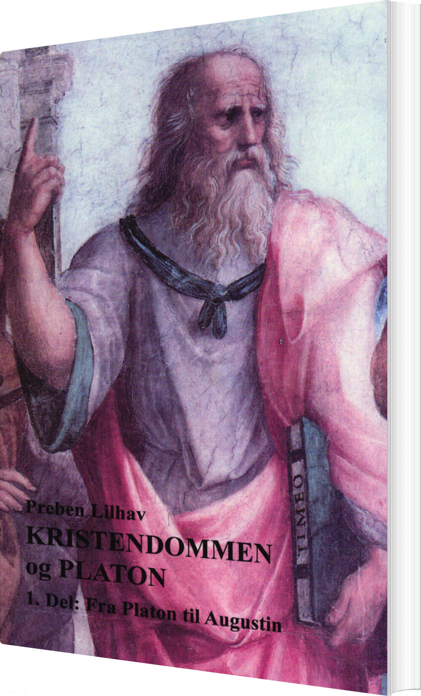 Billede af Kristendommen Og Platon 1 - Preben Lilhav - Bog