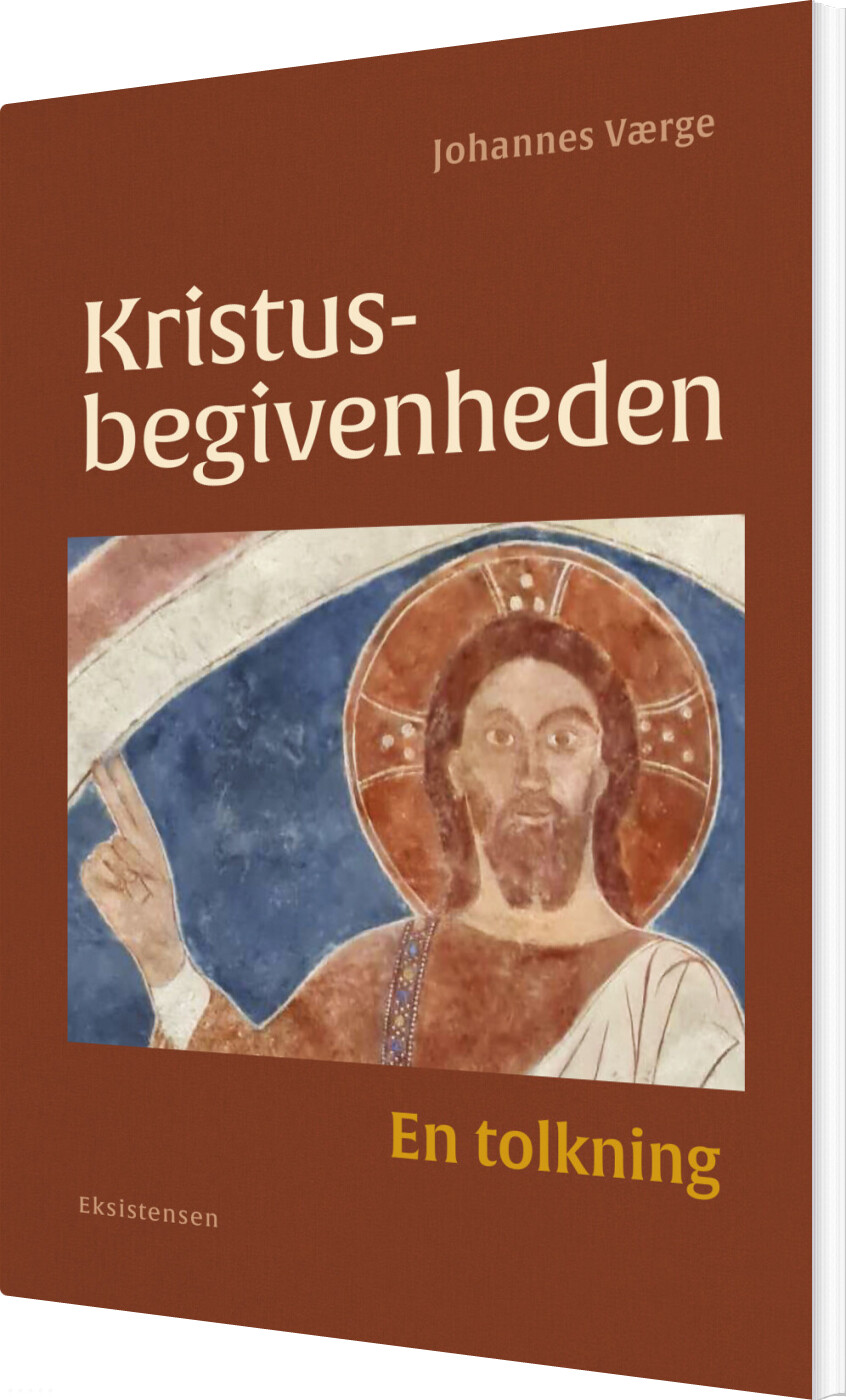 Kristus-begivenheden - Johannes Værge - Bog