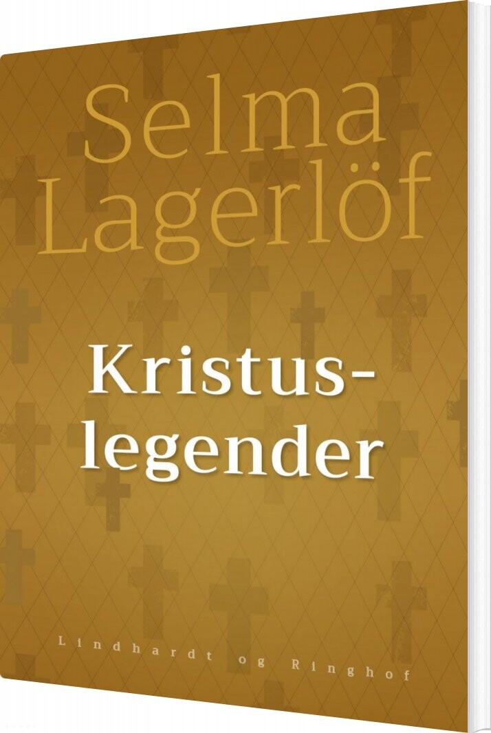 Kristuslegender - Selma Lagerlöf - Bog