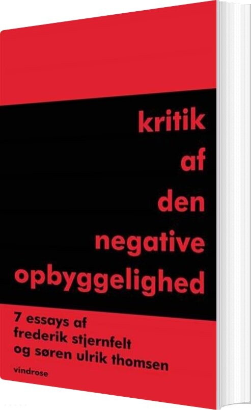 Kritik Af Den Negative Opbyggelighed - Søren Ulrik Thomsen - Bog