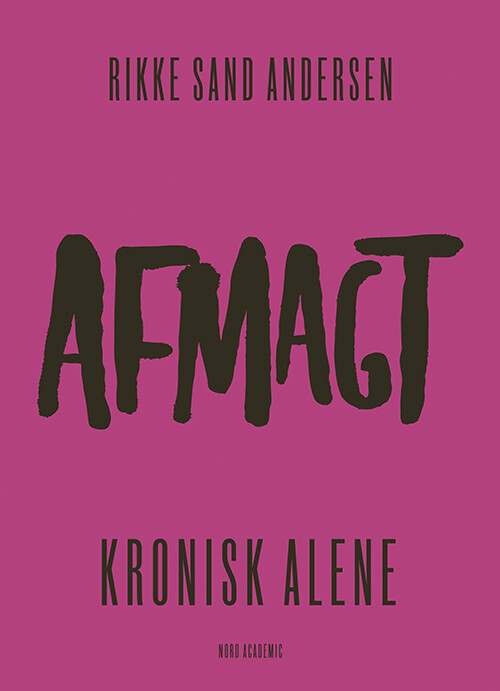 Kronisk Alene - Rikke Sand Andersen - Bog