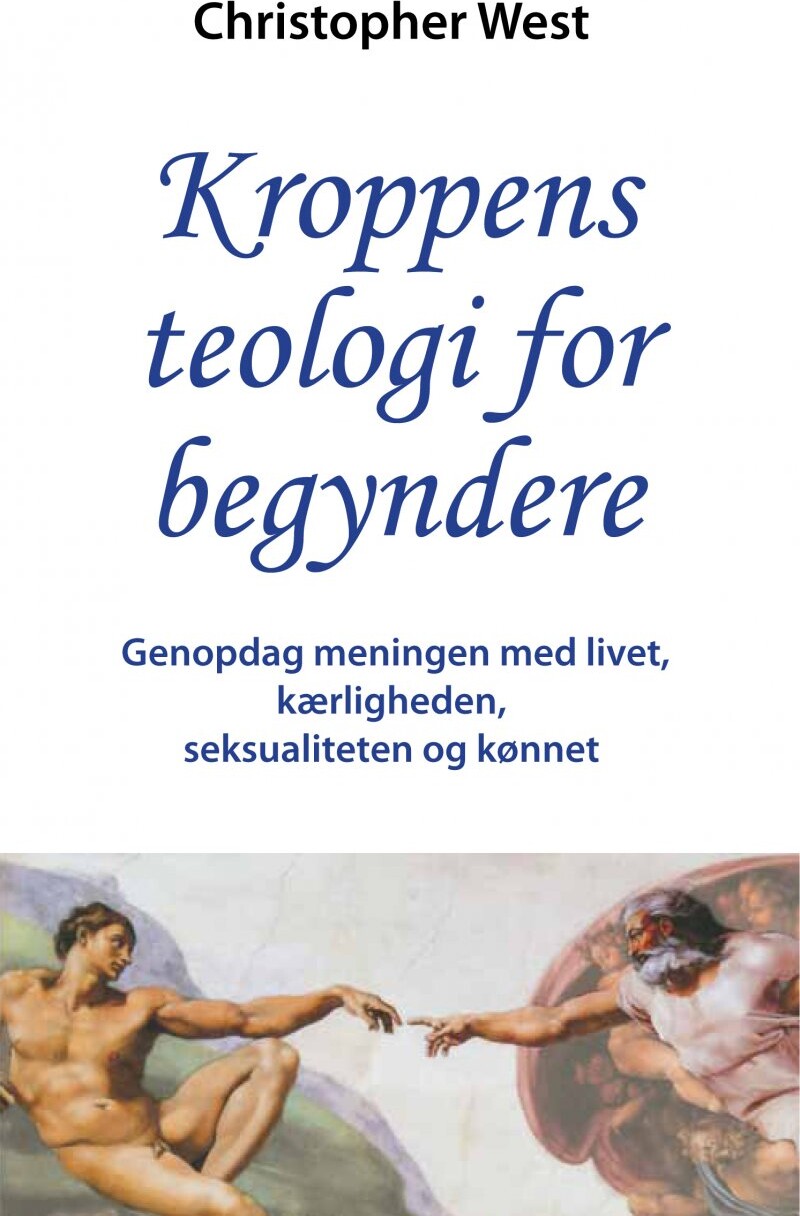 Billede af Kroppens Teologi For Begyndere - Christopher West - Bog