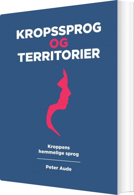 Billede af Kropssprog Og Territorier - Peter Aude - Bog