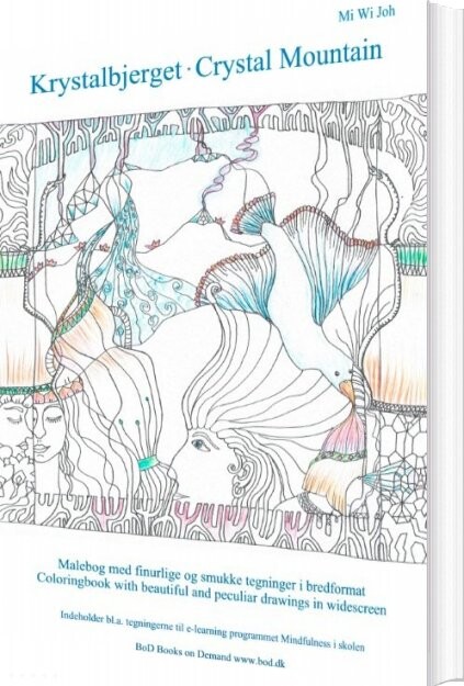 Billede af Krystalbjerget - Crystal Mountain - Mi Wi Joh - English Book